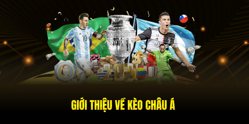 Giới thiệu về kèo châu Á